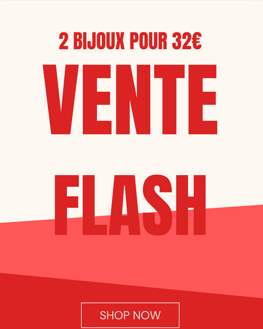 VENTE FLASH 2 pour 32€